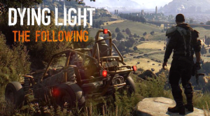 dying light the following