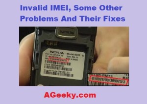 Invalid imei, prblems and fixes