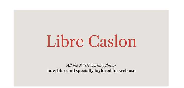 LIBRE CASLON 